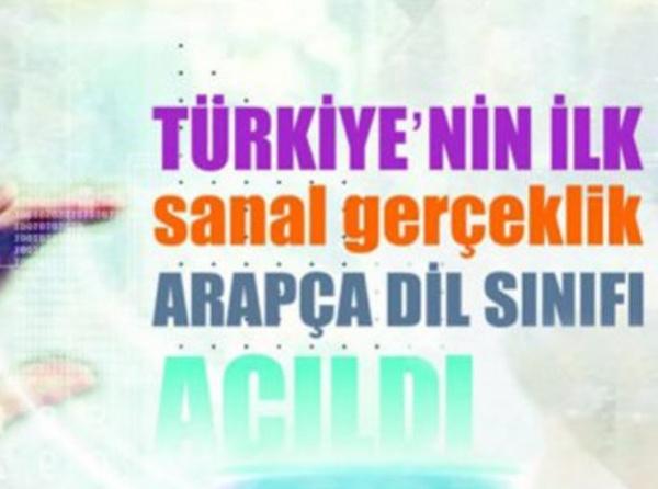 Türkiyenin İlk Sanal Gerçeklik Arapça Dil Sınıfı